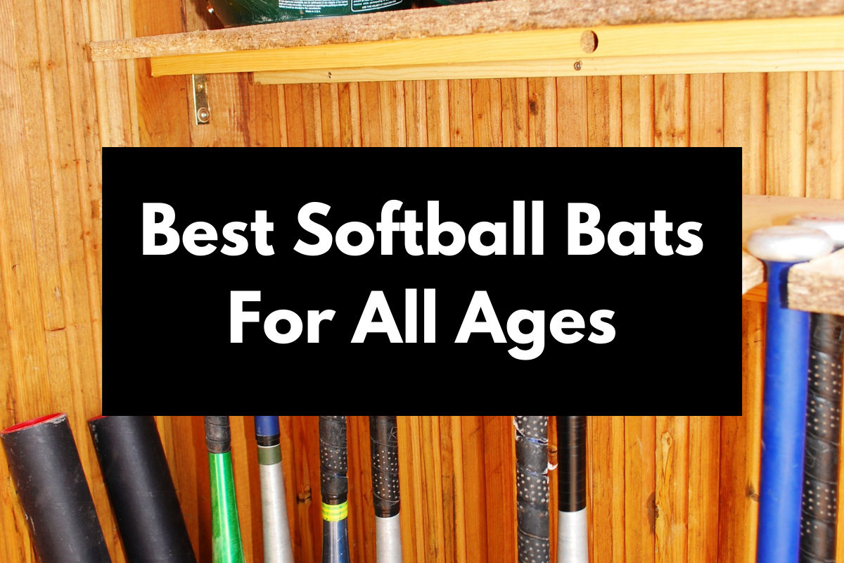Best Softball Bats For Youths (By Age) Get Hyped Sports