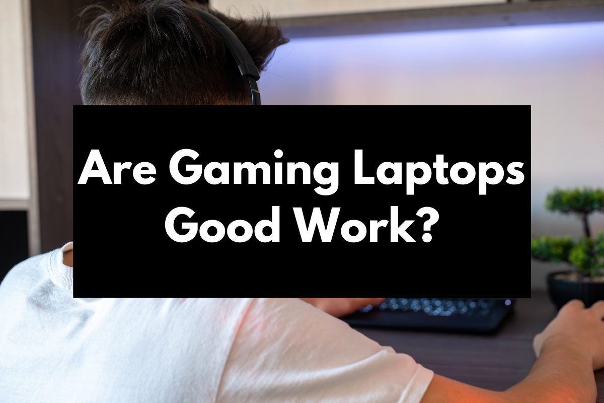 are-gaming-laptops-good-for-work-our-results-get-hyped-sports